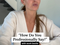   How do you professionally say.mp4 (2 MB)  