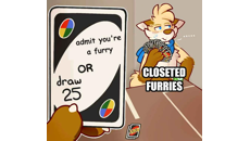 &nbsp;&nbsp;closet furries&nbsp;&nbsp;