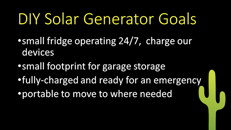   DIY Solar Generator Goals  